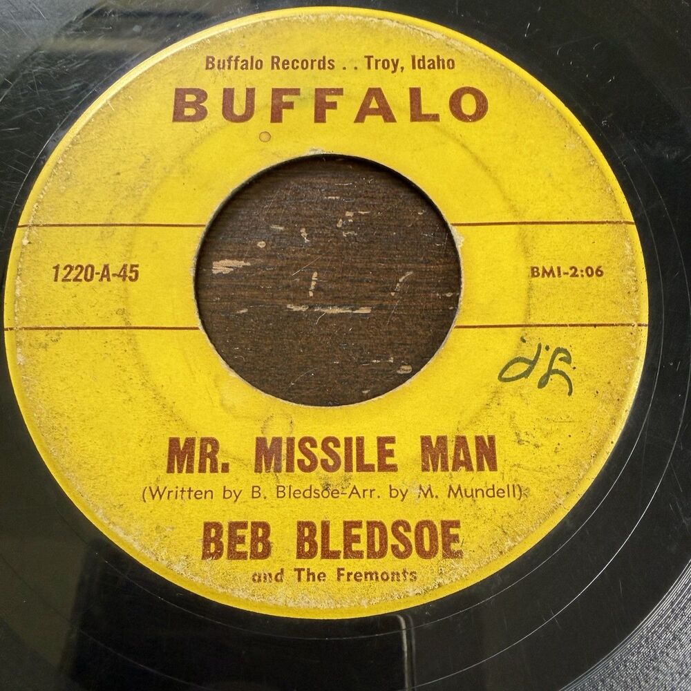 Beb Bledsoe The Fremonts Mr Missile Man Let Me 45 Buffalo 1220 HEAR Troy Id RARE